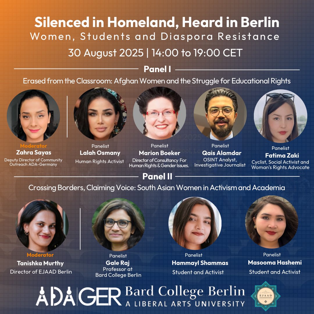 ADA Event in Berlin: “Silenced in Homeland, Heard in Berlin: Women, Students &amp; Diaspora Resistance”

📅 30 August 2025
🕑 14:00 – 19:00 CET
📍 Bard College Berlin, Platanenstraße 98A, 13156 Berlin