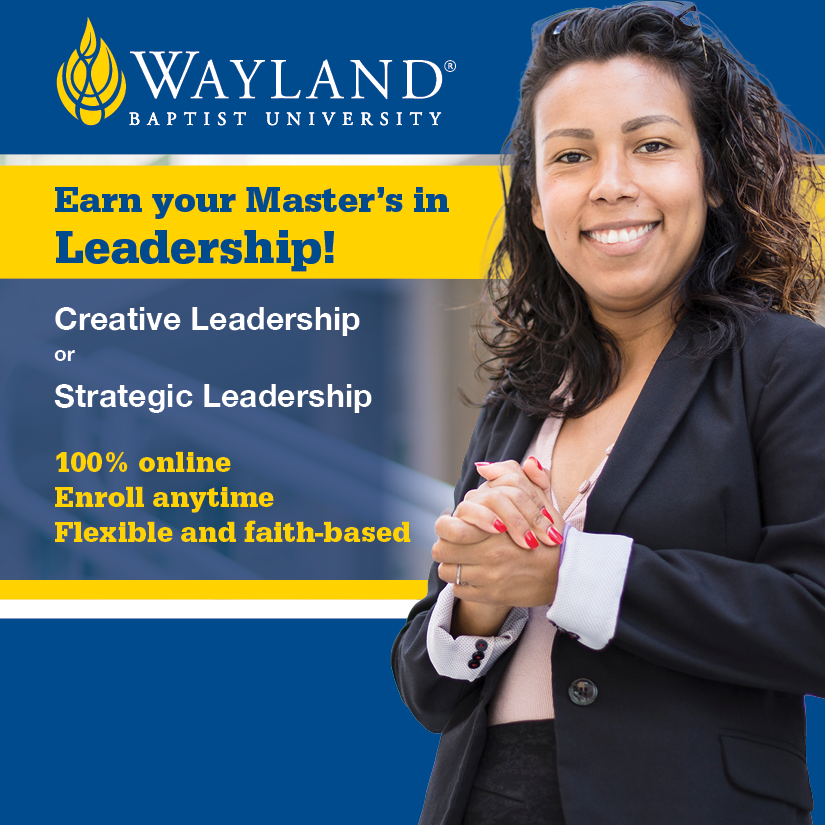 Wayland Baptist Univ (@waylandbaptist) on Twitter photo Wayland’s leadership master’s programs prepare you to lead with clarity, integrity, and vision. You’ll gain practical expertise in organizational strategy, cultural awareness, and problem-solving—empowering you to influence at every level. wbu.edu/academics/scho… Wayland’s leadership master’s programs prepare you to lead with clarity, integrity, and vision. You’ll gain practical expertise in organizational strategy, cultural awareness, and problem-solving—empowering you to influence at every level. wbu.edu/academics/scho…