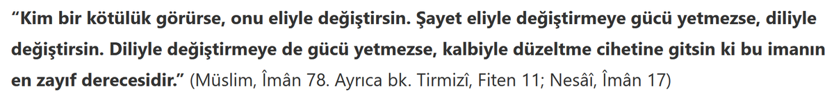Böyle bir hadis olduğu için kız kendini çok haklı görüyordur maalesef. Çıkıp gitmek gibi bir olanak varken başkalarının işlerine burun sokmamak lazım, 21.yy'dayız