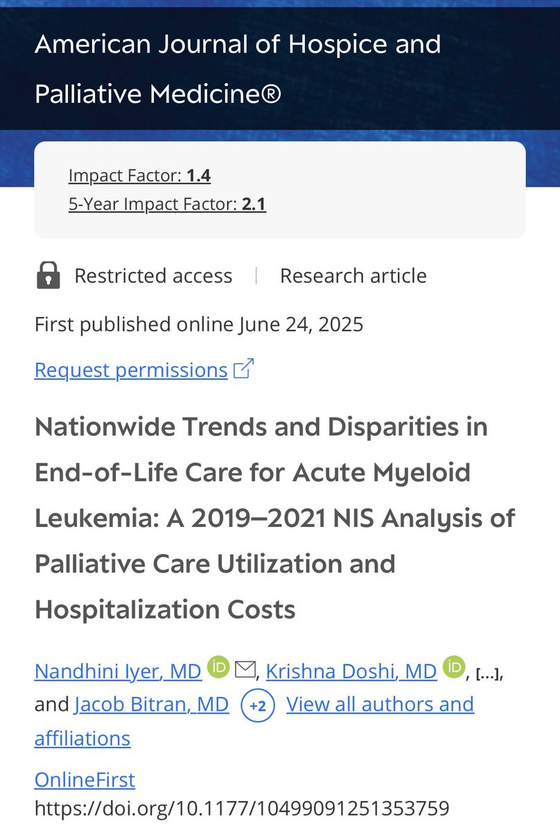 ✨ Excited to share our manuscript is published in Am J Hospice &amp; Palliative Medicine!

“Nationwide Trends &amp; Disparities in End-of-Life Care for AML: 2019–2021 NIS Analysis.”

📖 Read here: journals.sagepub.com/eprint/WPKAUYJ…

#AML #Palliativecare #HealthEquity
