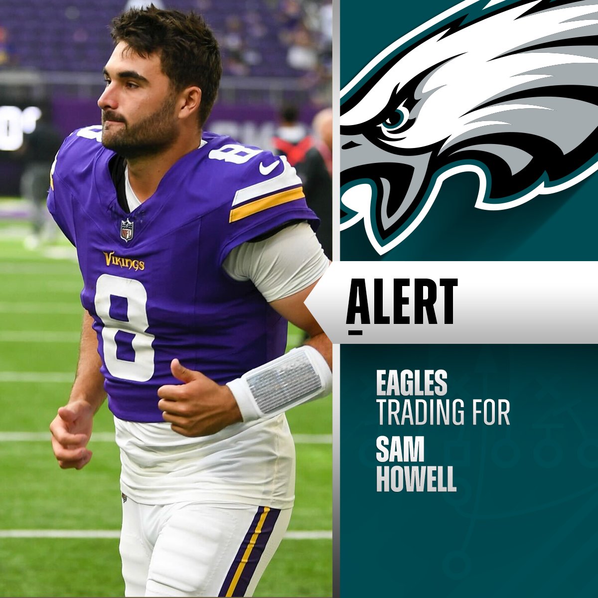 Vikings, QB Sam Howell + 2026 altıncı tur seçim hakkını, 2026 beşinci tur seçim hakkı + 2027 yedinci tur seçim hakkı karşılığında Eagles'a takas etti.