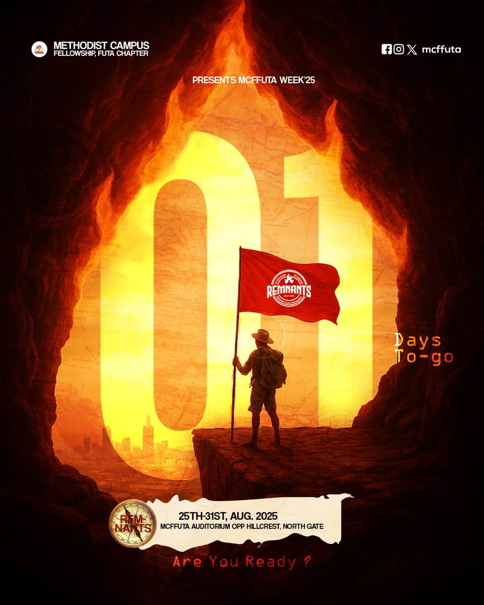 Not even a full day left… ⏳ Just hours to go!

📅 25th – 31st August, 2025
⏰ Opening Tomorrow, 5:30 PM
📍 MCF FUTA Auditorium, Opp. Hillcrest, North Gate

This is the invasion of fire, the eruption of glory. Get ready, FUTA — the Remnants are rising! ⚡
