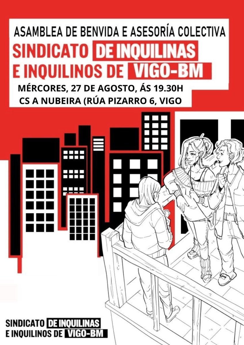 📈 En 10 anos o alugueiro subiu un 77%, mentres as rendas dos fogares só un 33%.
✊ Basta de abusos: organización, apoio mutuo e loita polo dereito á vivenda.

📅 Mércores 27 de agosto – 19:30h
📍 CSA Nubeira, Rúa Pizarro 6, Vigo
👉 Asemblea de Benvida do Sindicato de Inquilin@s