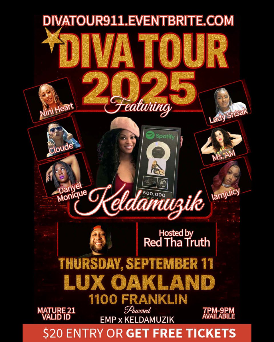 DigzMediaGroup's tweet photo. 🚨 Oakland, it’s ON! 🚨 #DivaTour2025 hits Lux Oakland Sept 11, 7-9 PM! 🎤🔥
Feat. Keldamuzik, Nini Heart, Lady Sne3k, Cloude, Ms. AM, Danyel Monique &amp; IamJuicy. Hosted by Red Tha Truth.
🎟 $20 or FREE: https://t.co/0jgIF79nai

#DigzMedia #KeldamuzikLive https://t.co/dApFxXBG9P