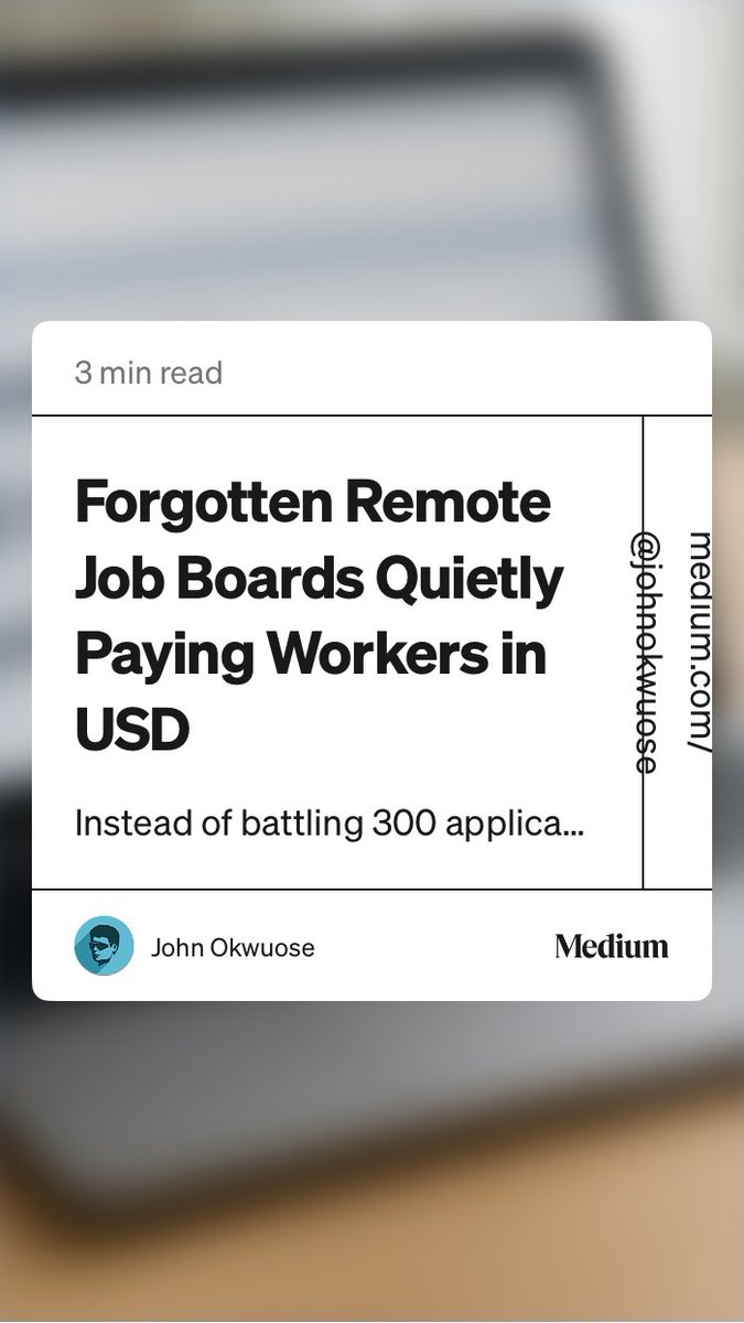 Searching for work? Try these! “Forgotten Remote Job Boards Quietly Paying Workers in USD” by John Okwuose #employment  medium.com/write-a-cataly…