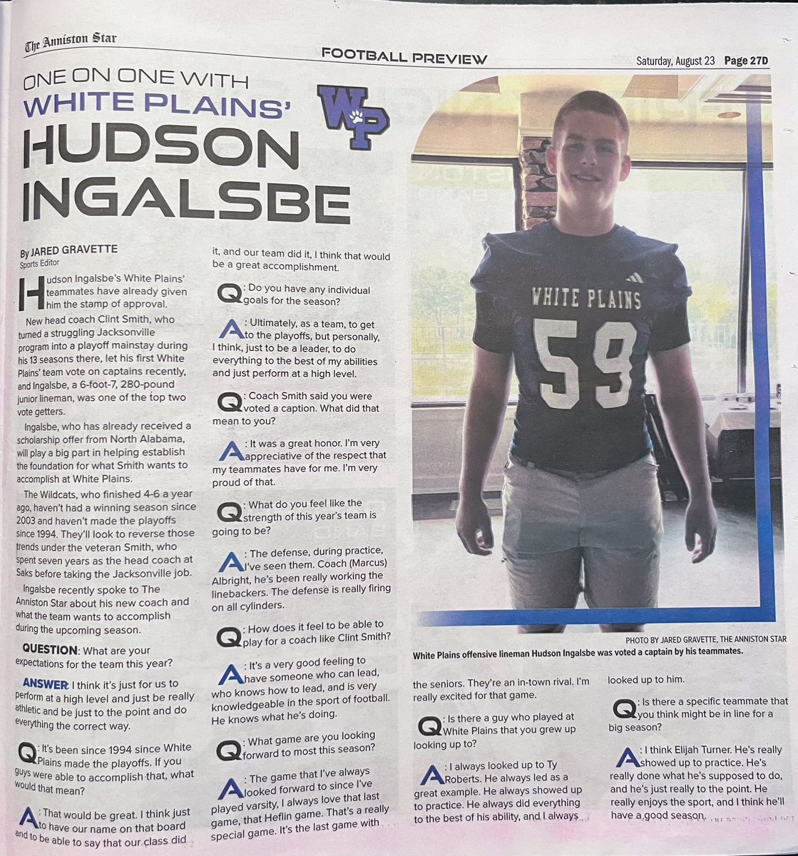 Hudson Ingalsbe (@hudsoningalsbe) on Twitter photo Grateful to be featured in the <a href="/AnnistonStar/">The Anniston Star</a> High School Football Preview issue this weekend! Thank you <a href="/jared_gravette/">Jared Gravette</a> for the coverage. I’m excited for a great season - Go Wildcats! #PLA1NS
<a href="/WhitePlainsFB/">White Plains Football</a>
<a href="/WhitePlainsHigh/">Andy Ward</a> Grateful to be featured in the <a href="/AnnistonStar/">The Anniston Star</a> High School Football Preview issue this weekend! Thank you <a href="/jared_gravette/">Jared Gravette</a> for the coverage. I’m excited for a great season - Go Wildcats! #PLA1NS
<a href="/WhitePlainsFB/">White Plains Football</a>
<a href="/WhitePlainsHigh/">Andy Ward</a>
