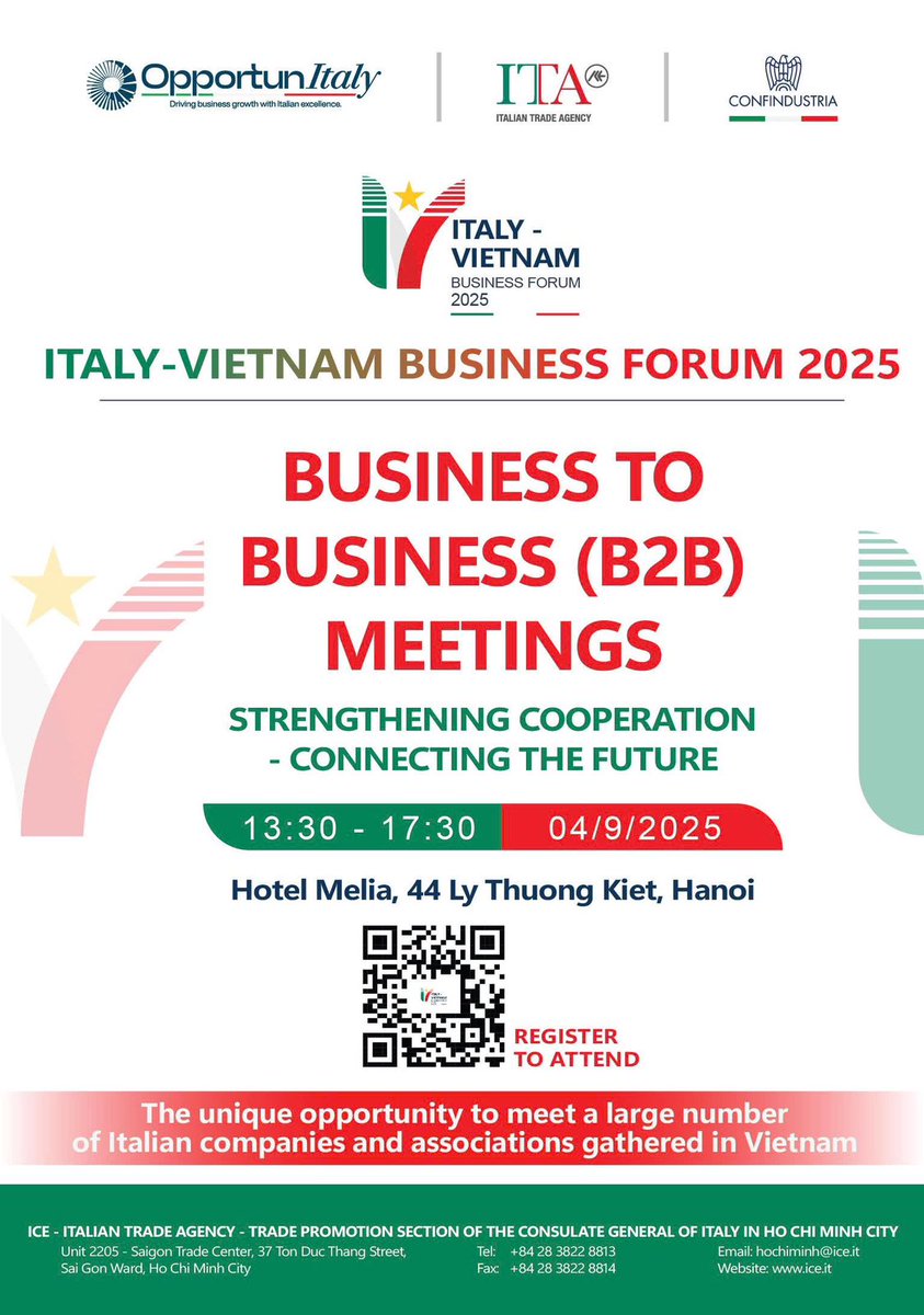 ITA Ho Chi Minh City (@itahochiminh) on Twitter photo 🇮🇹🤝🇻🇳 ITALY - VIETNAM BUSINESS FORUM 2025
Coming soon...
📌 Register by Aug 31, 2025: hochiminh@ice.it
💼 B2B Meetings: lnkd.in/gSMDUarR
🔎 Info: lnkd.in/gkU5UsSG
We look forward to welcoming your company at the Forum!
#ItalyVietnam #BusinessForum2025 #ITA #B2B 🇮🇹🤝🇻🇳 ITALY - VIETNAM BUSINESS FORUM 2025
Coming soon...
📌 Register by Aug 31, 2025: hochiminh@ice.it
💼 B2B Meetings: lnkd.in/gSMDUarR
🔎 Info: lnkd.in/gkU5UsSG
We look forward to welcoming your company at the Forum!
#ItalyVietnam #BusinessForum2025 #ITA #B2B