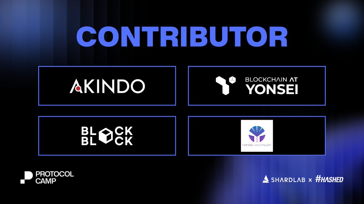 🌐 Shaping the Future of Web3 Together

Protocol Camp 2025 is fueled by the passion and support of communities across Asia.

We’re deeply grateful for the support of:

🔹 AKINDO <a href="/akindo_io/">AKINDO | the Buildathon platform🌊🛠️</a>
🔹 Blockchain at Yonsei (BAY) <a href="/BlockchainatYU/">Blockchain at Yonsei</a> 
🔹 BlockBlock Yonsei <a href="/ysblockblock/">BlockBlock Yonsei</a>
🔹 Hongo
