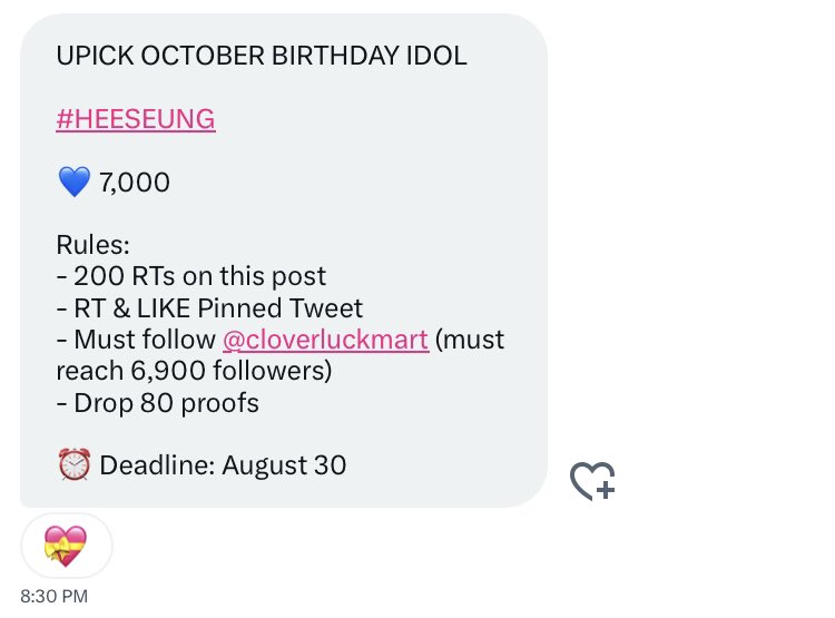 โ (@heedazes) on Twitter photo UPICK OCTOBER BIRTHDAY IDOL
#HEESEUNG
๐ 7,000
Rules:
- 200 RTs on this post
- RT & LIKE Pinned Tweet
- Must follow <a href="/cloverluckmart/">Clover Mart๐ SEE ๐</a> (must reach 6,900 followers)
- Drop 80 proofs
โฐ Deadline: August 30 UPICK OCTOBER BIRTHDAY IDOL
#HEESEUNG
๐ 7,000
Rules:
- 200 RTs on this post
- RT & LIKE Pinned Tweet
- Must follow <a href="/cloverluckmart/">Clover Mart๐ SEE ๐</a> (must reach 6,900 followers)
- Drop 80 proofs
โฐ Deadline: August 30