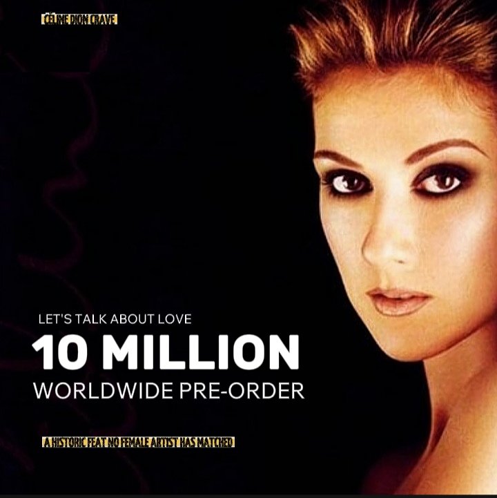 Céline Dion's 'Let's Talk About Love' shattered records with a 10 million worldwide pre-order, a historic feat no female artist has matched. #QueenCéline #MusicLegend