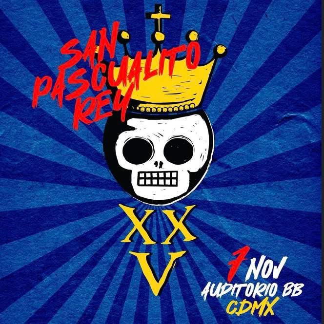 San pascualito rey estará en el auditorio bb 
El próximo 7 de noviembre 

Los boletos están a la venta en sistema Ticketmaster