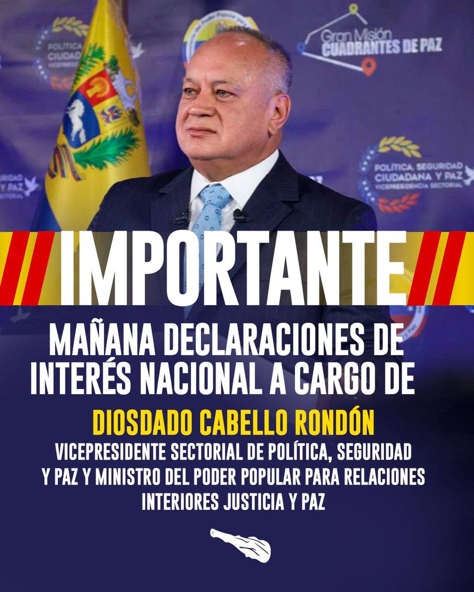 Con el Mazo Dando (@conelmazodando) on Twitter photo ¡Pendiente, Pueblo Vencedor! 👊
Este 25 de agosto, no te pierdas las importantes declaraciones del Vicepresidente Sectorial de Política, Seguridad y Paz, Diosdado Cabello Rondón.
#VenezuelaDiplomaciaDePaz #YoMeAlisto <a href="/dcabellor/">Diosdado Cabello R</a> ¡Pendiente, Pueblo Vencedor! 👊
Este 25 de agosto, no te pierdas las importantes declaraciones del Vicepresidente Sectorial de Política, Seguridad y Paz, Diosdado Cabello Rondón.
#VenezuelaDiplomaciaDePaz #YoMeAlisto <a href="/dcabellor/">Diosdado Cabello R</a>