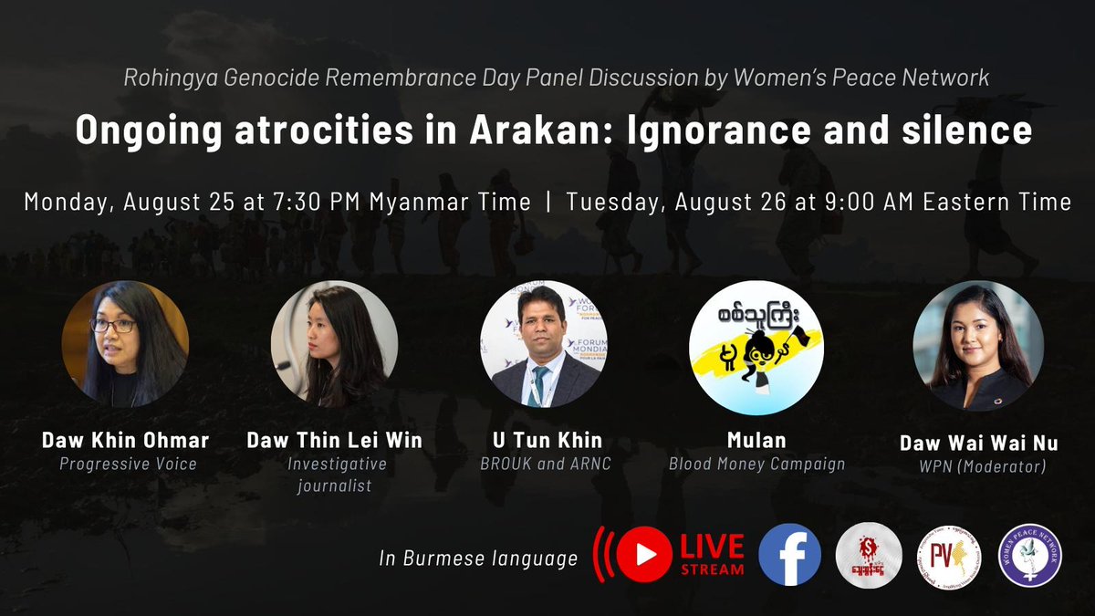 Progressive Voice (@pvamplify) on Twitter photo EVENT: #Rohingya Genocide Remembrance Day Panel Discussion by Women's Peace Network
"Ongoing atrocities in Arakan: Ignorance and silence"
⏰25 August, 7:30 PM #Myanmar Time
<a href="/khinohmar/">Khin Ohmar</a> <a href="/tunkhin80/">Tun Khin</a> <a href="/thinink/">Thin</a>
<a href="/bloodmoney22222/">Blood Money Campaign</a> <a href="/waiwainu/">Wai Wai Nu</a>
▶️ Facebook Live: bit.ly/4fVkFAU EVENT: #Rohingya Genocide Remembrance Day Panel Discussion by Women's Peace Network
"Ongoing atrocities in Arakan: Ignorance and silence"
⏰25 August, 7:30 PM #Myanmar Time
<a href="/khinohmar/">Khin Ohmar</a> <a href="/tunkhin80/">Tun Khin</a> <a href="/thinink/">Thin</a>
<a href="/bloodmoney22222/">Blood Money Campaign</a> <a href="/waiwainu/">Wai Wai Nu</a>
▶️ Facebook Live: bit.ly/4fVkFAU