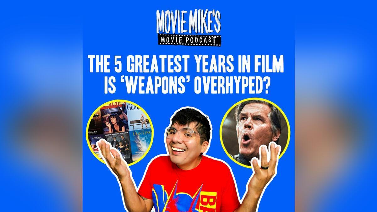 MOVIE MIKE: The 5 Greatest Years in Film + Movie Review: Is Weapons Overhyp | B95 | The Bobby Bones Show b95radio.iheart.com/featured/bobby…