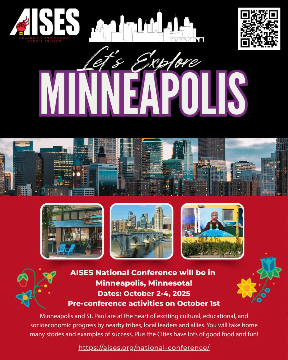 Explore Minneapolis with AISES! If you haven’t registered yet, there’s still time to join us in Minneapolis! I’d love to see you there! Register now at conference.aises.org

#AISESNC25 #NativesInSTEM