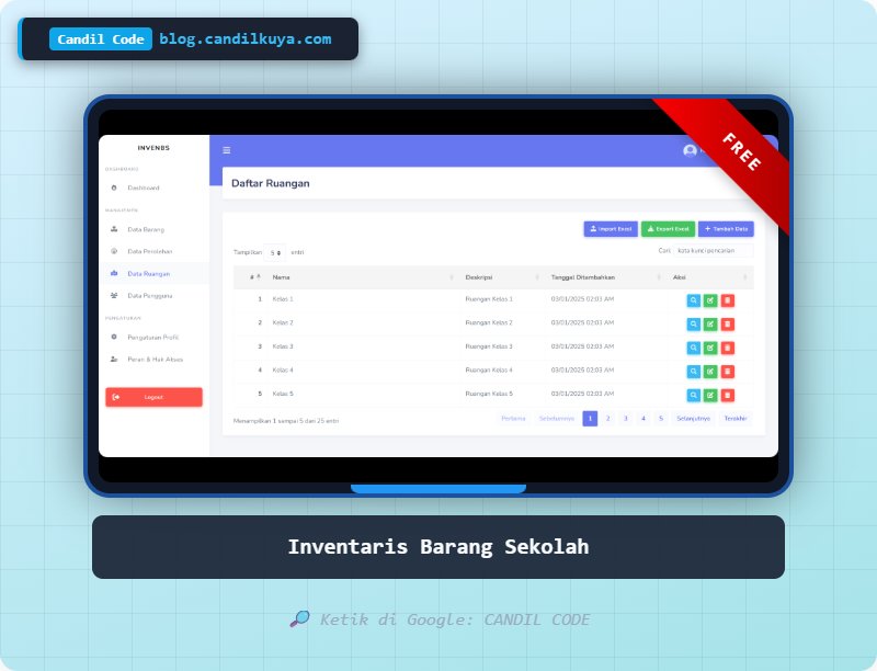 candil_kuya's tweet image. Aplikasi Inventaris Barang Sekolah Framework Laravel
#candilkuya #candilcode