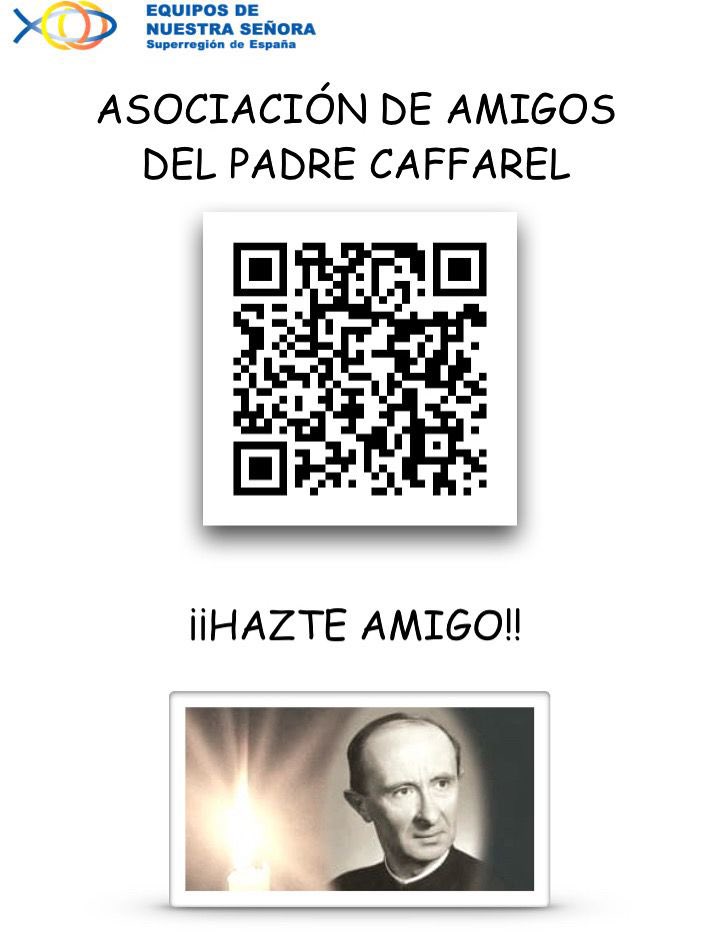 Queridos equipistas es importante que apoyemos todos la causa de beatificación de nuestro fundador. Todos rezamos la oración por su causa, pero podemos hacernos socios de “Amigos del P. Caffarel” por una aportación de solo 15€ al año y así ayudar en el proceso.