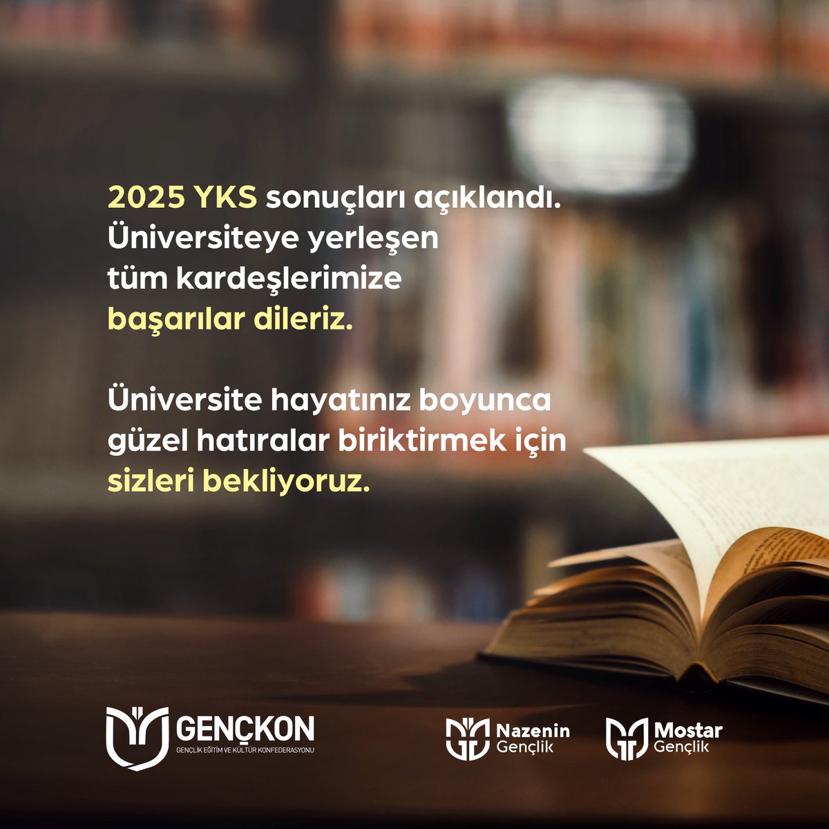 GENÇKON (@genckon) on Twitter photo 📣 2025 YKS sonuçları açıklandı! Üniversiteye yerleşen tüm kardeşlerimize başarılar dileriz.
📃 Artık önünüzde yeni bir sayfa var. Gelin bu sayfayı birlikte dolduralım.
🎯Üniversite hayatınız boyunca güzel hatıralar biriktirmek için sizleri bekliyoruz.
<a href="/MostarGenclik/">Mostar Gençlik</a> 📣 2025 YKS sonuçları açıklandı! Üniversiteye yerleşen tüm kardeşlerimize başarılar dileriz.
📃 Artık önünüzde yeni bir sayfa var. Gelin bu sayfayı birlikte dolduralım.
🎯Üniversite hayatınız boyunca güzel hatıralar biriktirmek için sizleri bekliyoruz.
<a href="/MostarGenclik/">Mostar Gençlik</a>
