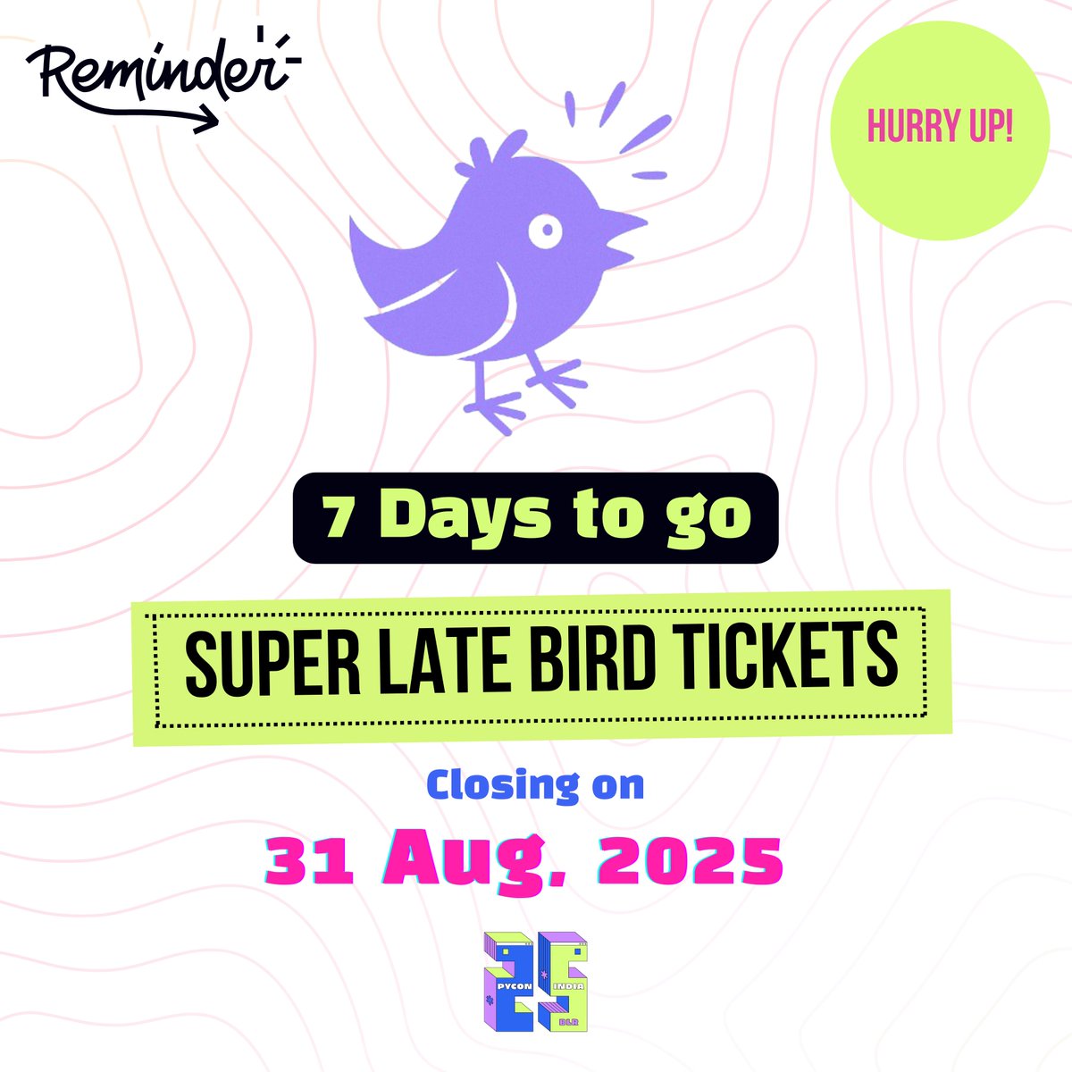 pyconindia's tweet image. 🏃♂️🏃♀️ Feeling the last minute rush? We've got you covered.
You still have 7 days to join us at #PyConIndia2025! 🤩
🐦 Super Late Bird ticket is your final chance to be a part of the Python community's biggest gathering in India.
🎟️ Get your tickets: in.pycon.org/2025/attend/ti…