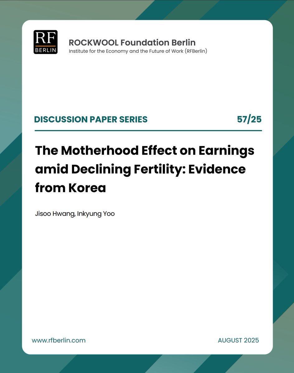🆕 RFBerlin Discussion Paper: <a href="/JisooHwang5/">Jisoo Hwang</a> and Inkyung Yoo study changes in the motherhood effect on earnings amid rising childlessness in South Korea. They find that earnings losses after childbirth have increased across recent cohorts of mothers. rfberlin.com/network-paper/…