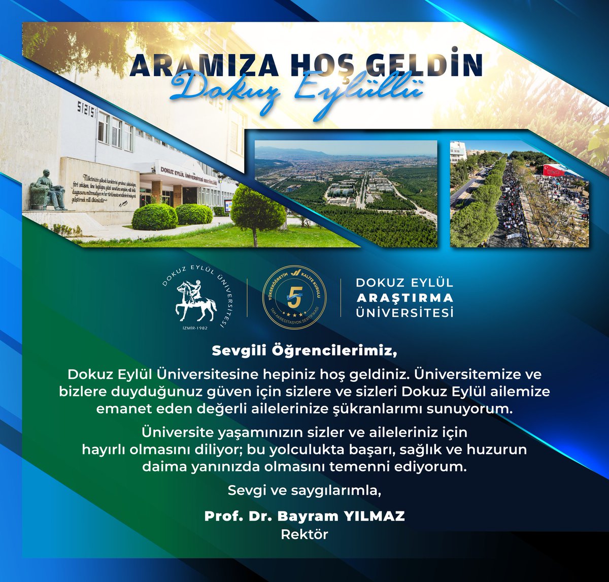 📢 #YKS2025 Tercih Sonuçları Açıklandı

Dokuz Eylül Üniversitesini tercih ederek büyük ailemize katılan tüm öğrencilerimizi tebrik ediyor, üniversite yaşamlarında başarı, sağlık ve mutluluk diliyoruz. 
Yeni eğitim-öğretim döneminde siz değerli öğrencilerimizi aramızda görmek için