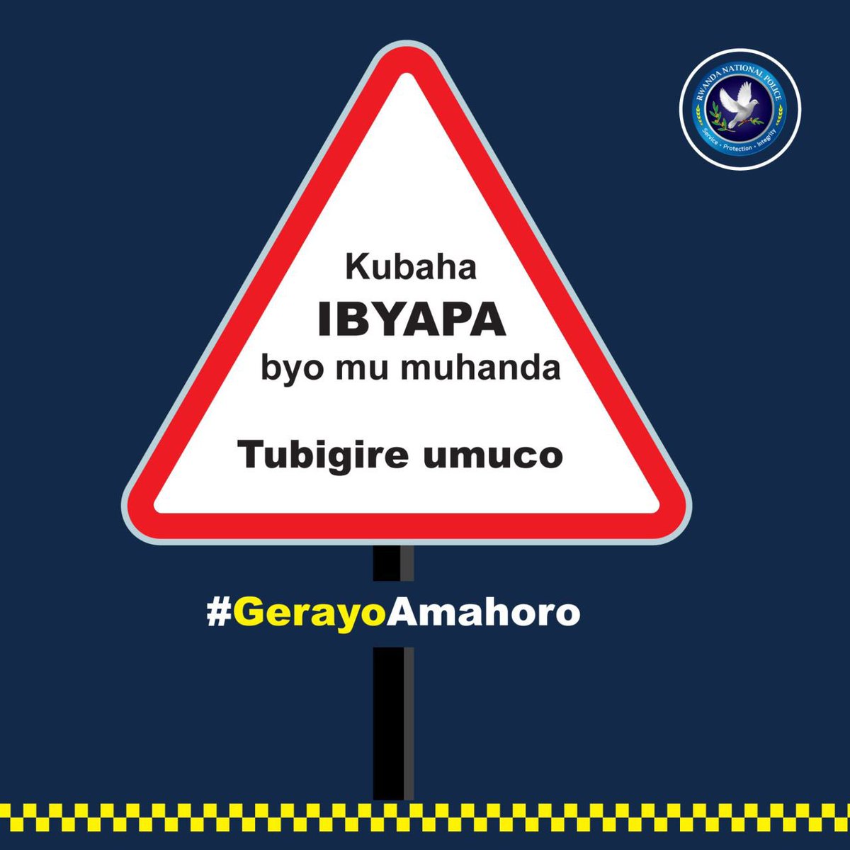Umutekano wo mu muhanda uratureba twese, kubahiriza ibyapa byo mu muhanda tubigire intego. #GerayoAmahoro
