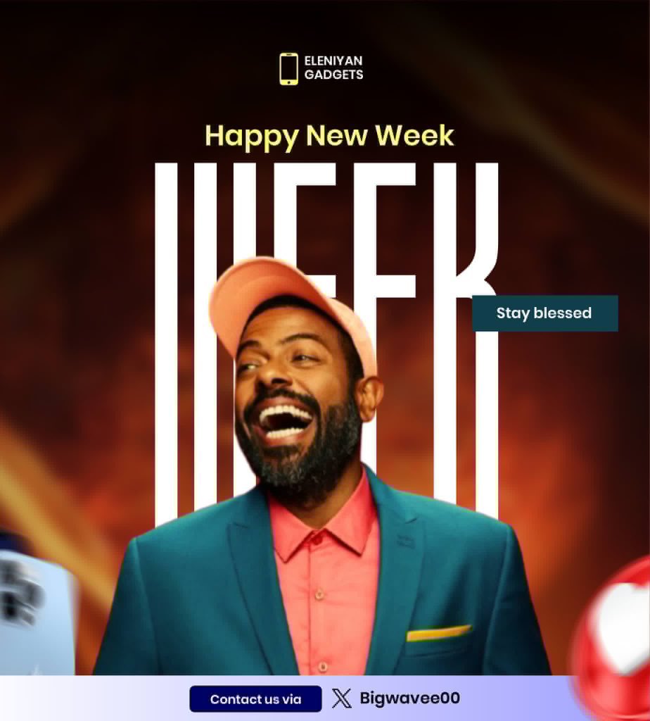 Happy New week from Eleniyan Gadget 💪