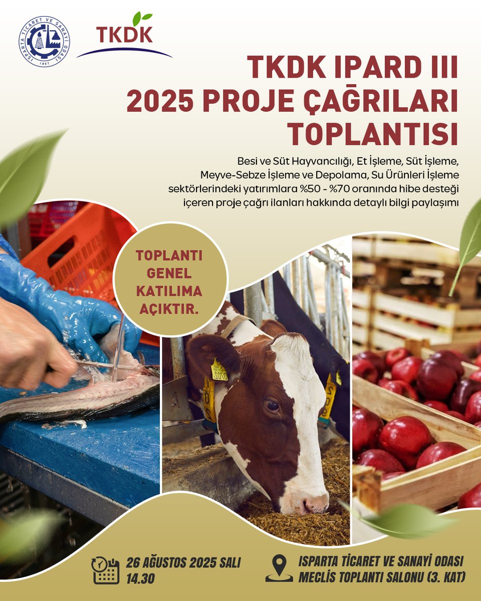 TKDK IPARD III PROGRAMI 2025 PROJE ÇAĞRILARI TOPLANTISI
Belirlenen sektörlere yapılan yatırımlara %50-%70 hibe desteği sağlayan proje çağrısı hakkında detaylı bilgilendirme yapılacaktır.
📍 Toplantı genel katılıma açıktır.
💡 Yatırım yapmayı planlayan herkesi davet ediyoruz!