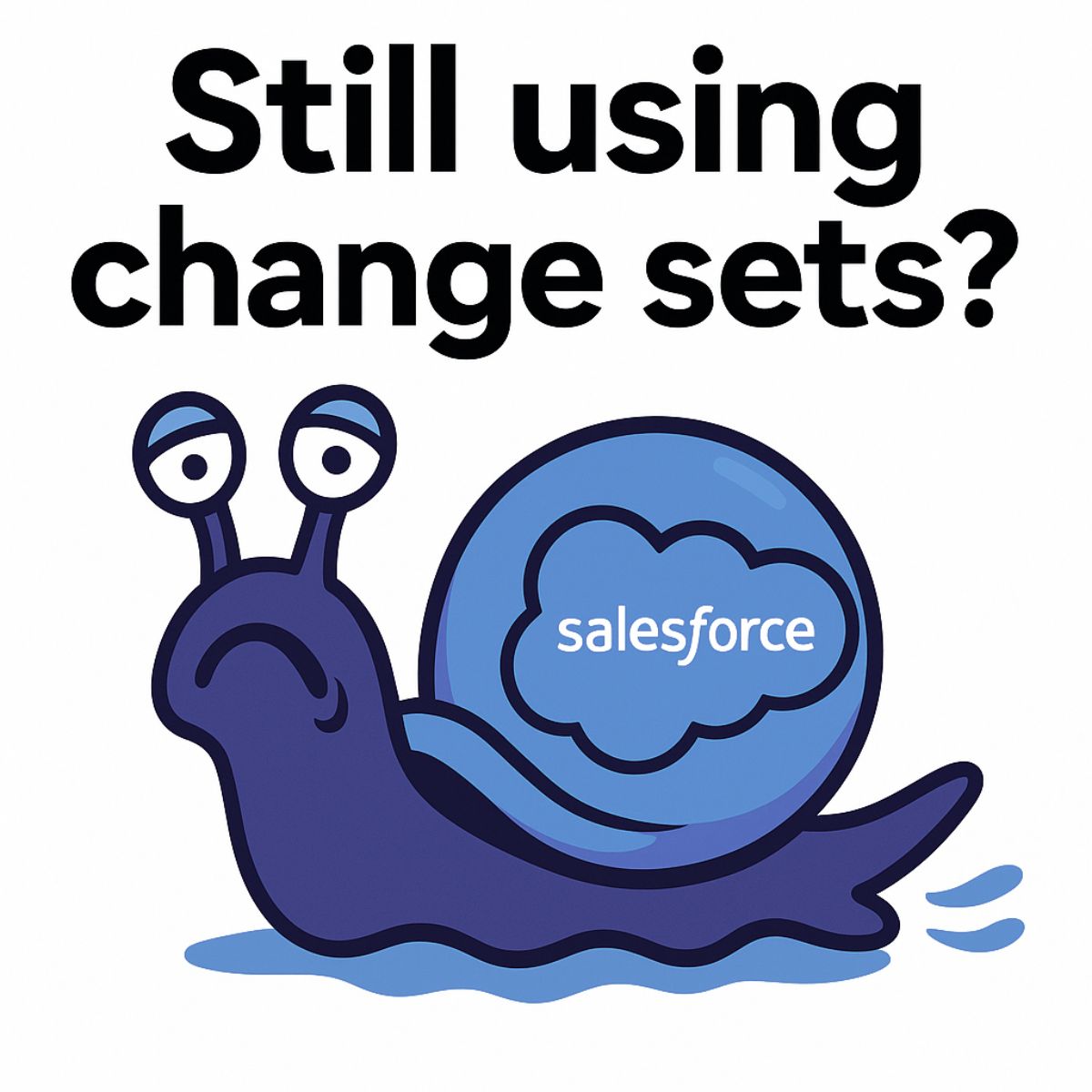Tekundaofficial's tweet image. If change-set deployments had a mascot, this would be it 🐌.
Don’t you agree?
#SalesforceDev #SalesforceDeveloper #ChangeSets #TechHumor