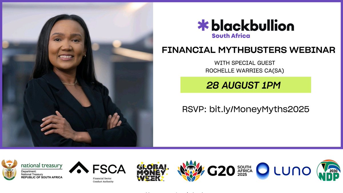 Soul 🇵🇸🇨🇩 (@soulfairy3) on Twitter photo Don't forget to register for the Myth Busters webinar with <a href="/BlackbullionSA/">Blackbullion South Africa</a> this coming Thursday. Come spend your lunch hour with us 💚
Registration link bit.ly/MoneyMyths2025 Don't forget to register for the Myth Busters webinar with <a href="/BlackbullionSA/">Blackbullion South Africa</a> this coming Thursday. Come spend your lunch hour with us 💚
Registration link bit.ly/MoneyMyths2025