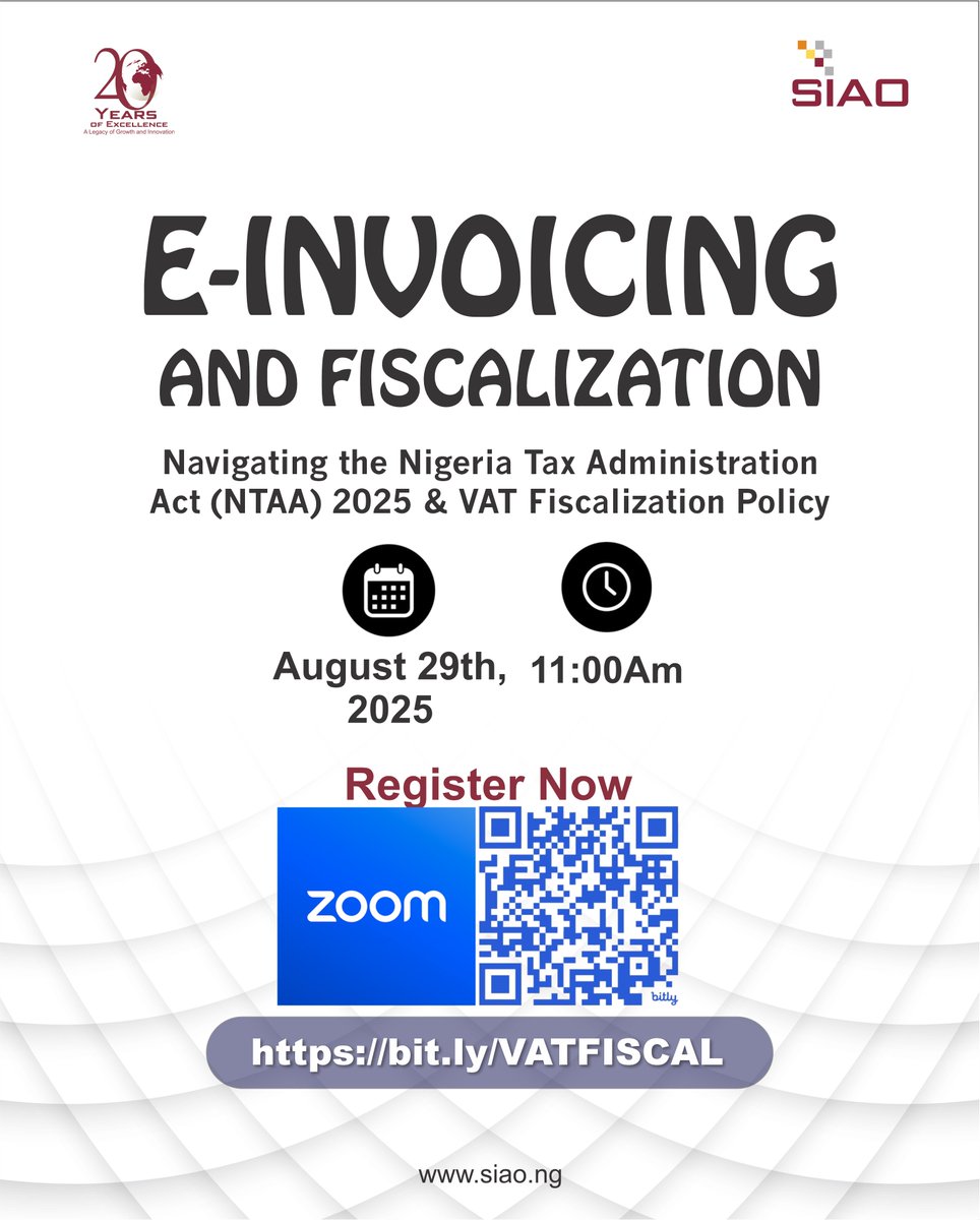 SIAOPartners's tweet photo. Join us as we unpack the Nigeria Tax Administration Act (NTAA) 2025 and the VAT Fiscalization Policy.

📌 Topic: E-Invoicing and Fiscalization

📅 Date: August 6th, 2025

🕘 Time: 11:00 AM

🔗 Register now https://t.co/2cyQUYP8g8

#SIAOTax #NTAA2025 #FiscalizationPolicy https://t.co/LPW7dHZ2cu