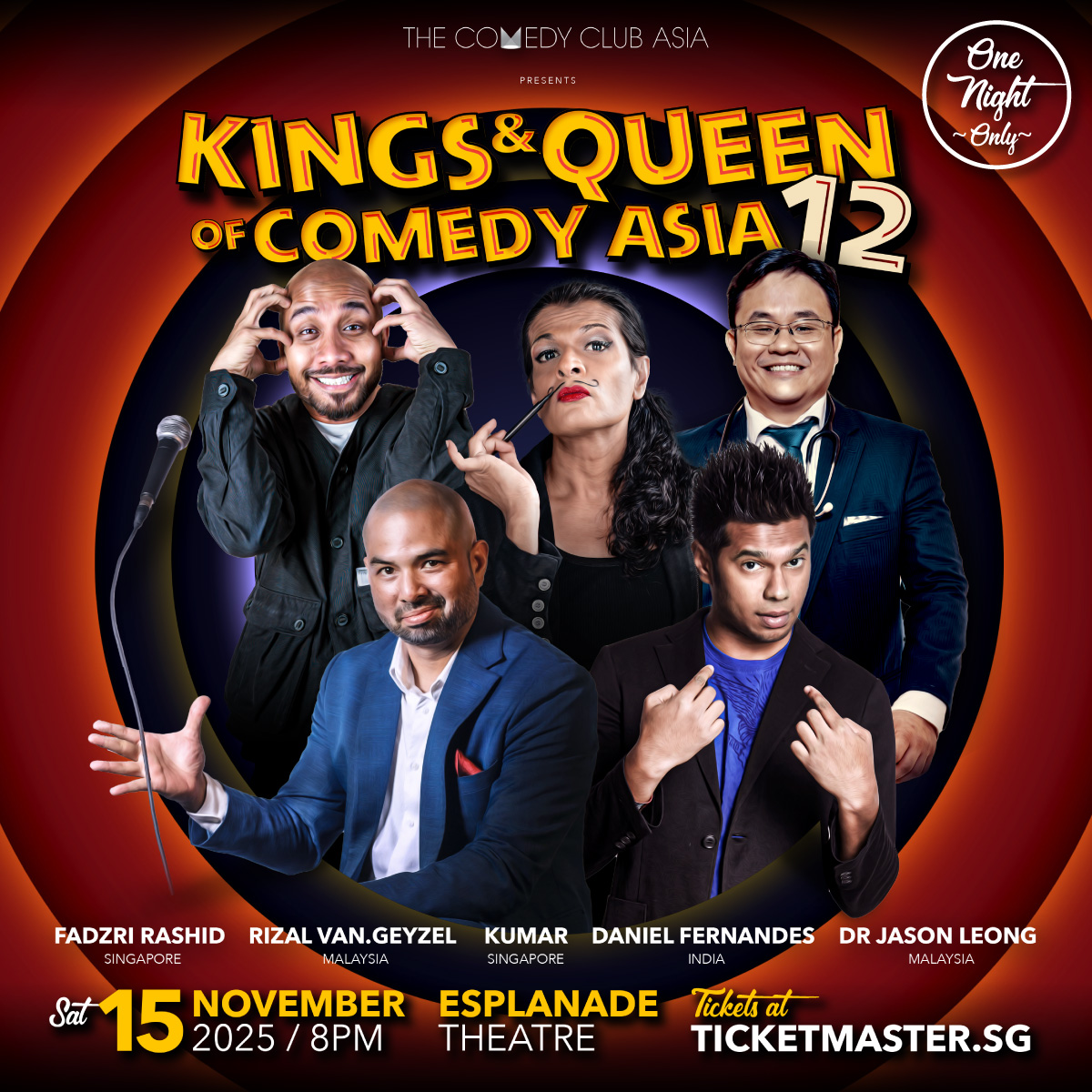 ComedyClubAsia's tweet photo. Brace yourself for a night of side-splitting laughs, razor-sharp wit, and a royal gathering of Asia’s finest comedic minds! The Kings & Queens of Comedy Asia returns for its 12th spectacular edition — and this year’s lineup is nothing short of legendary. @DrJasonLeong @absolutelydanny @FakkahFuzz @rizalvangeyzel 

https://t.co/clAsywcaQf