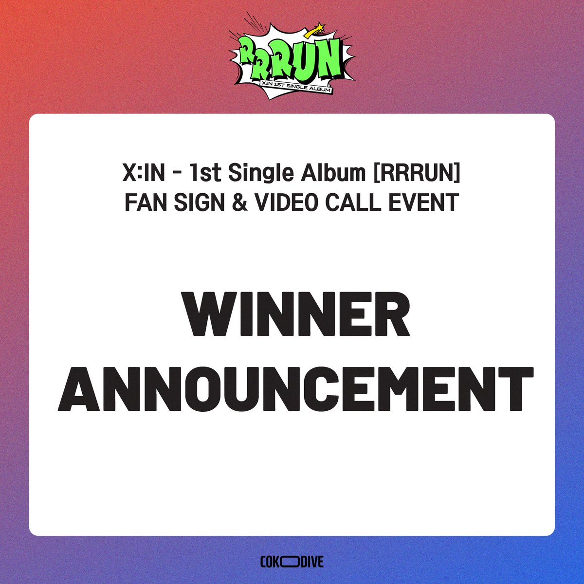 Cokodive_event's tweet image. [📢] #엑신 #XIN
💝X:IN – 1st Single Album [RRRUN] 💝

🎉대면 팬사인회 &amp;amp; 영상통화 이벤트 당첨자 발표
🎉FAN SIGN &amp;amp; VIDEO CALL EVENT WINNER ANNOUNCEMENT

🔗 KR: bit.ly/3DRmm3Q
🔗 GLOBAL: bit.ly/47AwrOU

#코코다이브 #COKODIVE