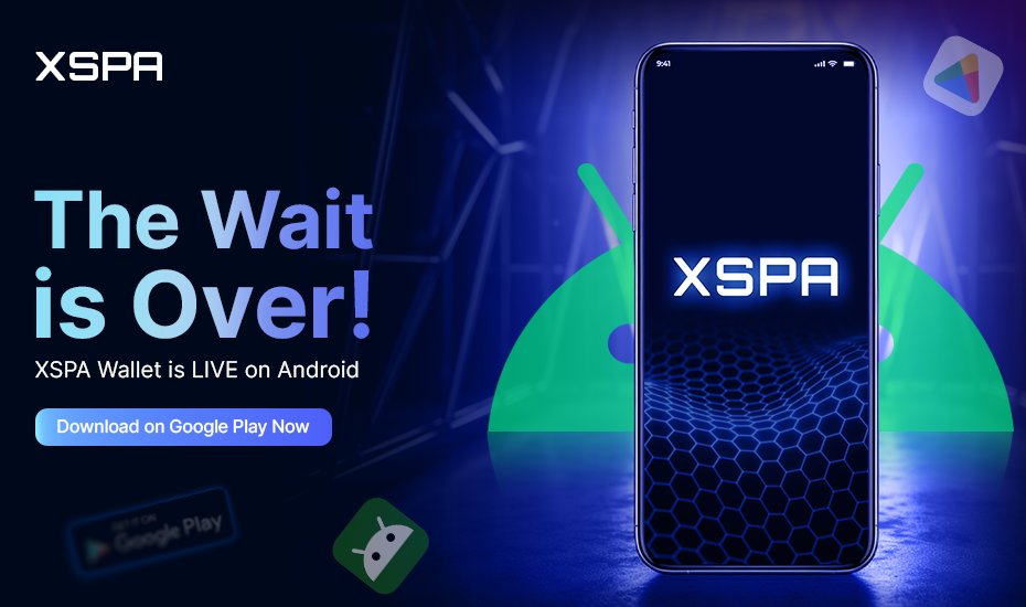 XSPA_ai's tweet image. 📢 Attention Android users!
XSPA Wallet is now LIVE on Android.
📲 Download now → play.google.com/store/apps/det…

#CryptoNews #Cryptowallet #XSPAWallet