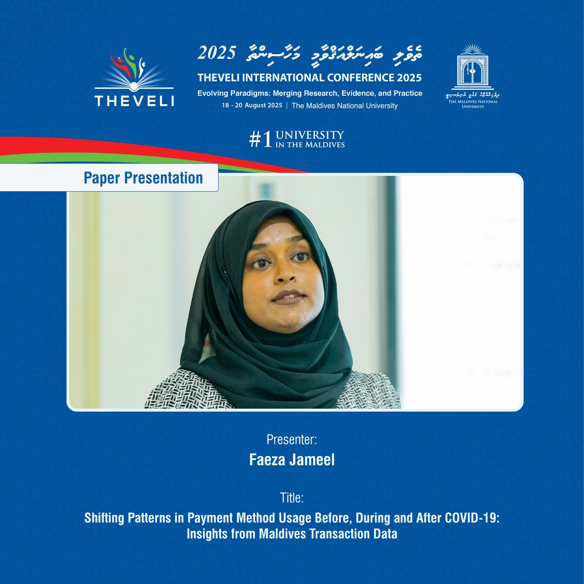 MNUedu's tweet photo. Theveli International Conference 2025 | Paper Presentation
Day 2 (20th August 2025) - Afternoon Session
#Theveli #MNU #NationBuildingSince1973 #1UniversityInTheMaldives https://t.co/1Tg7exUX4a