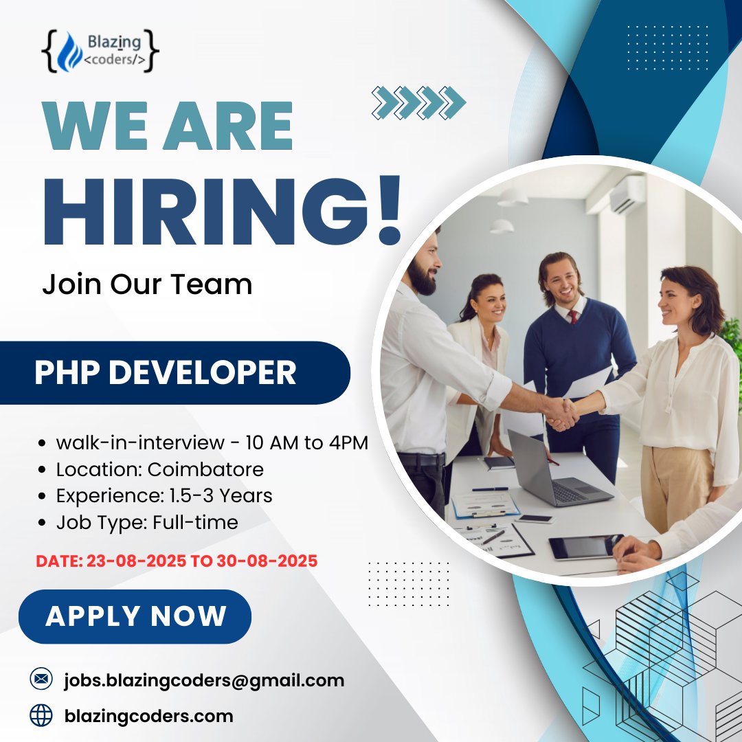 blazingcoders1's tweet image. PHP Developer Job in Coimbatore
Walk-in interviews from 23-08-2025 to 30-08-2025, 10 AM to 4 PM.

📧 jobs.blazingcoders@gmail.com
🔵Reach Us - 9944012924

#blazingcoders #jobs #JobOpportunity #hiring #softwarecompany #php #phpdeveloper #coimbatorejobopenings #SoftwareDeveloper
