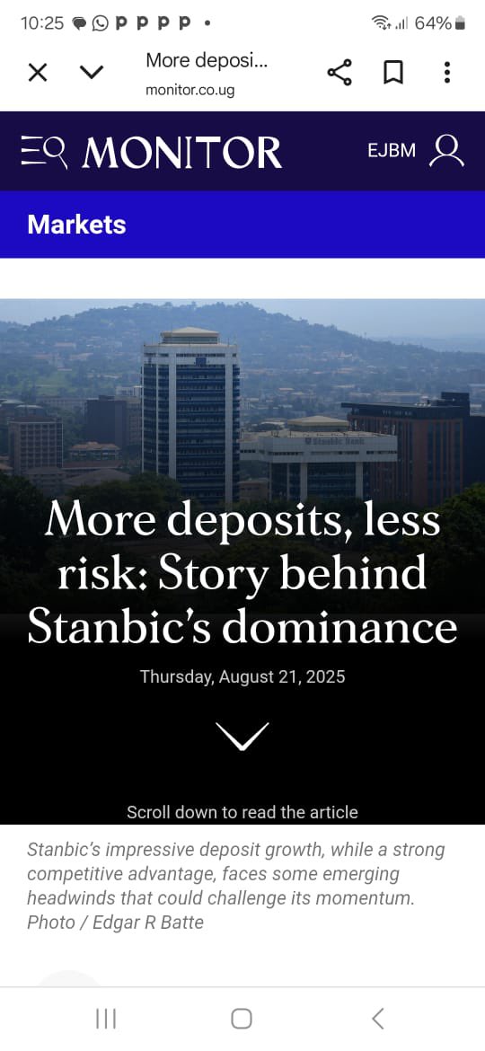 More Deposits, Less Growth: The Politics of Capital Misallocation in Uganda.
======

The Daily Monitor this week told us the story of Stanbic’s dominance: more deposits, less risk, and a balance sheet cushioned by government bonds. On the surface, this is a triumph of sound