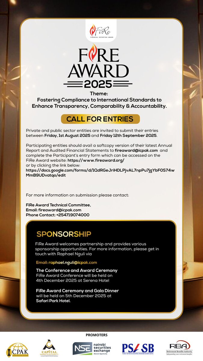 FiRe Award (@fireawardea) on Twitter photo Entries are now open for the #FiReAward2025! 🌟
Stand out by demonstrating your dedication to compliance, integrity, and world-class reporting standards. Don’t miss the chance to be recognised among the best! 🏆
🗓 Deadline: 12th Sept 2025
📧 fireaward@icpak.com
🔗 Apply now: Entries are now open for the #FiReAward2025! 🌟
Stand out by demonstrating your dedication to compliance, integrity, and world-class reporting standards. Don’t miss the chance to be recognised among the best! 🏆
🗓 Deadline: 12th Sept 2025
📧 fireaward@icpak.com
🔗 Apply now: