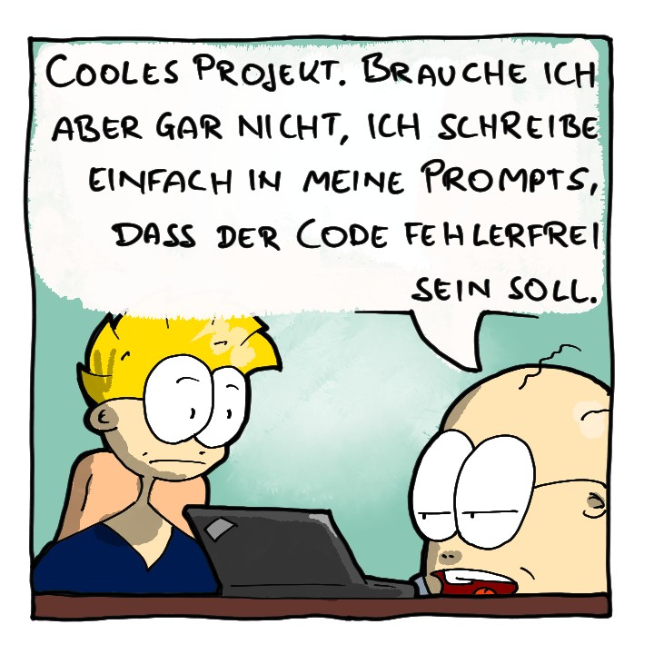 Es ist so einfach, fehlerfreien Code zu schreiben.