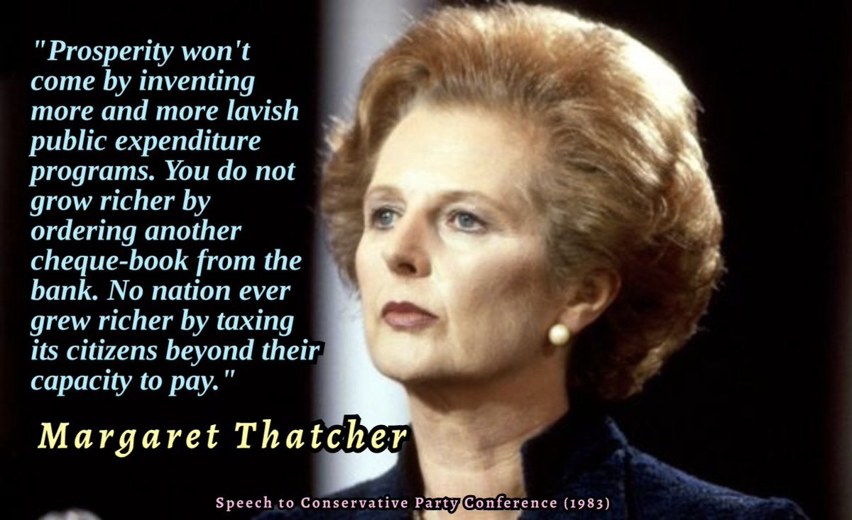 Margaret Thatcher (@realmrsthatcher) on Twitter photo Prosperity won't come by inventing more and more lavish public expenditure programmes. You do not grow richer by ordering another cheque-book from the bank. No nation ever grew more prosperous by taxing its citizens beyond their capacity to pay. Prosperity won't come by inventing more and more lavish public expenditure programmes. You do not grow richer by ordering another cheque-book from the bank. No nation ever grew more prosperous by taxing its citizens beyond their capacity to pay.