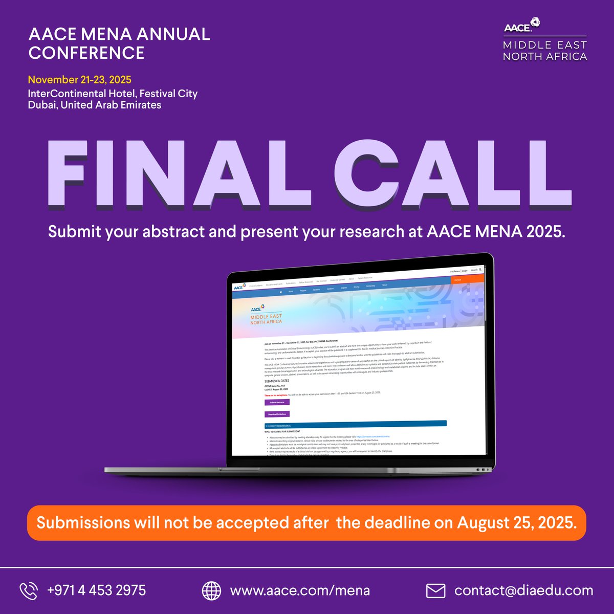 🚨 Final Call!

This is your last chance to share your groundbreaking research at AACE MENA 2025! Don’t miss the opportunity to present among global experts and shape the future of endocrinology.

📅 Submission closes today!
🔗 Submit now: pro.aace.com/events/2025/me…

#AACEMENA25