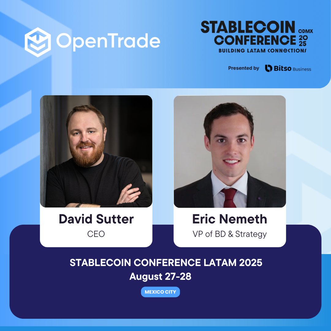 1/ We are excited to share that OpenTrade will be attending the <a href="/Bitso/">Bitso</a>'s Stablecoin Conference 2025 in Mexico City on August 27th–28th.

Our CEO, <a href="/BTC_Dave/">Dave Sutter</a>, and VP of BD, <a href="/eneme23/">Eric Nemeth</a>, will be present as we engage in discussions on the future of stablecoins and their role in global