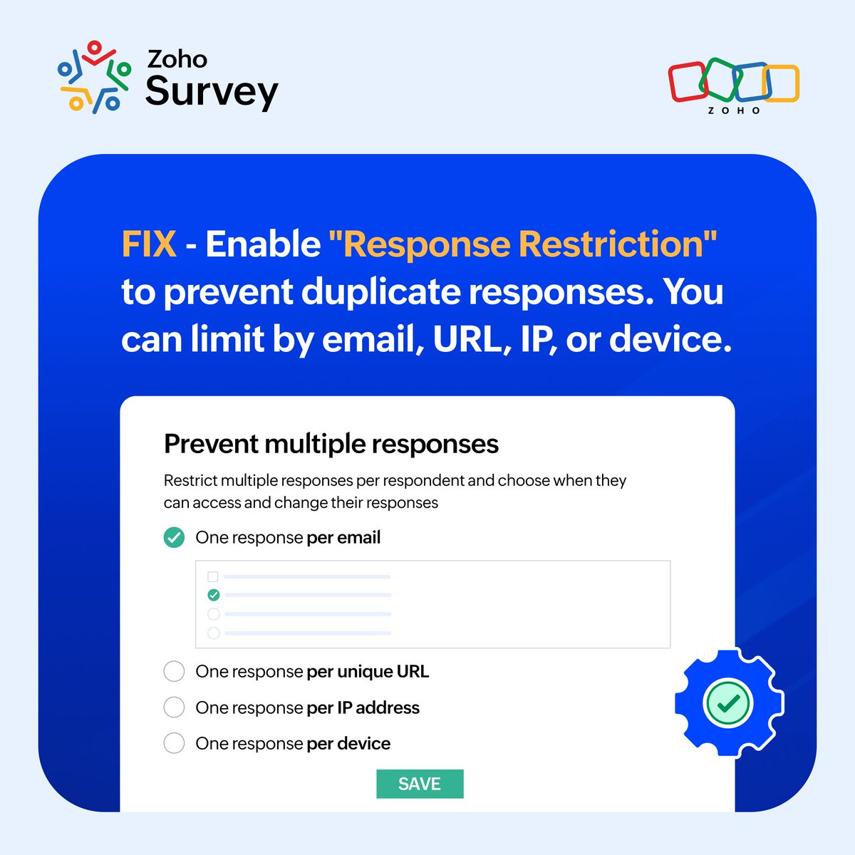 Multiple responses can dilute the authenticity of your data. Fix it today using our Restriction configurations.

#Zoho #MarketResearch #ZohoSurvey
