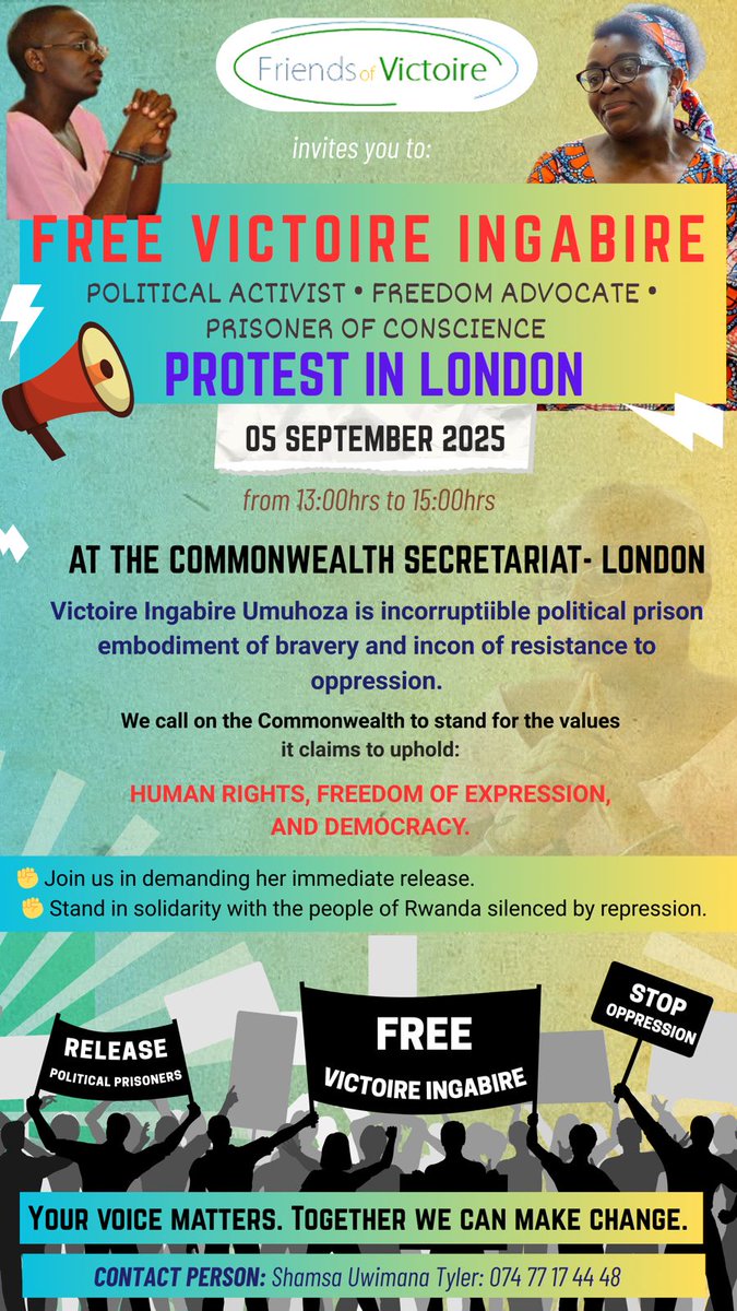 RWALINDA Pierre-Célestin (@rwalindap) on Twitter photo #UK-#Rwanda:
Manifestation à Londres le 5/9/2025 devant le Secrétariat du Commonwealth pour demander la libération de Mme Victoire INGABIRE Umuhoza <a href="/VictoireUmuhoza/">Victoire Ingabire Umuhoza</a> et des prisonniers politiques. Le Rwanda étant membre de cette organisation, le Commonwealth doit défendre les #UK-#Rwanda:
Manifestation à Londres le 5/9/2025 devant le Secrétariat du Commonwealth pour demander la libération de Mme Victoire INGABIRE Umuhoza <a href="/VictoireUmuhoza/">Victoire Ingabire Umuhoza</a> et des prisonniers politiques. Le Rwanda étant membre de cette organisation, le Commonwealth doit défendre les