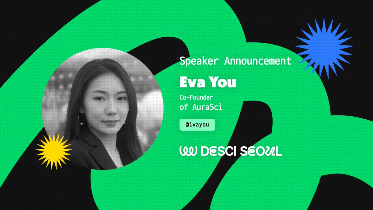 DesciSeoul's tweet image. 📣 Welcome @1vayou Co-Founder of @Aura_Sci as a speaker at #DeSciSeoul!  

She will share how decentralized science can foster trust-minimized collaboration, accelerate discovery, and reimagine the way researchers connect across disciplines
 
#kbw2025