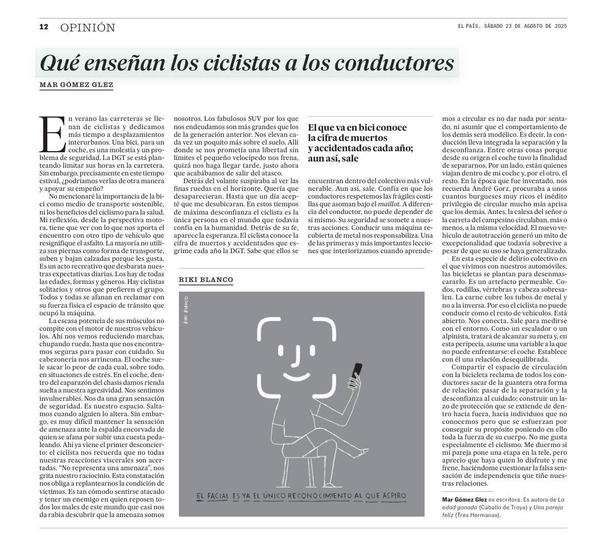 "En estos tiempos de máxima desconfianza el ciclista es la única persona en el mundo que todavía confía en la humanidad"