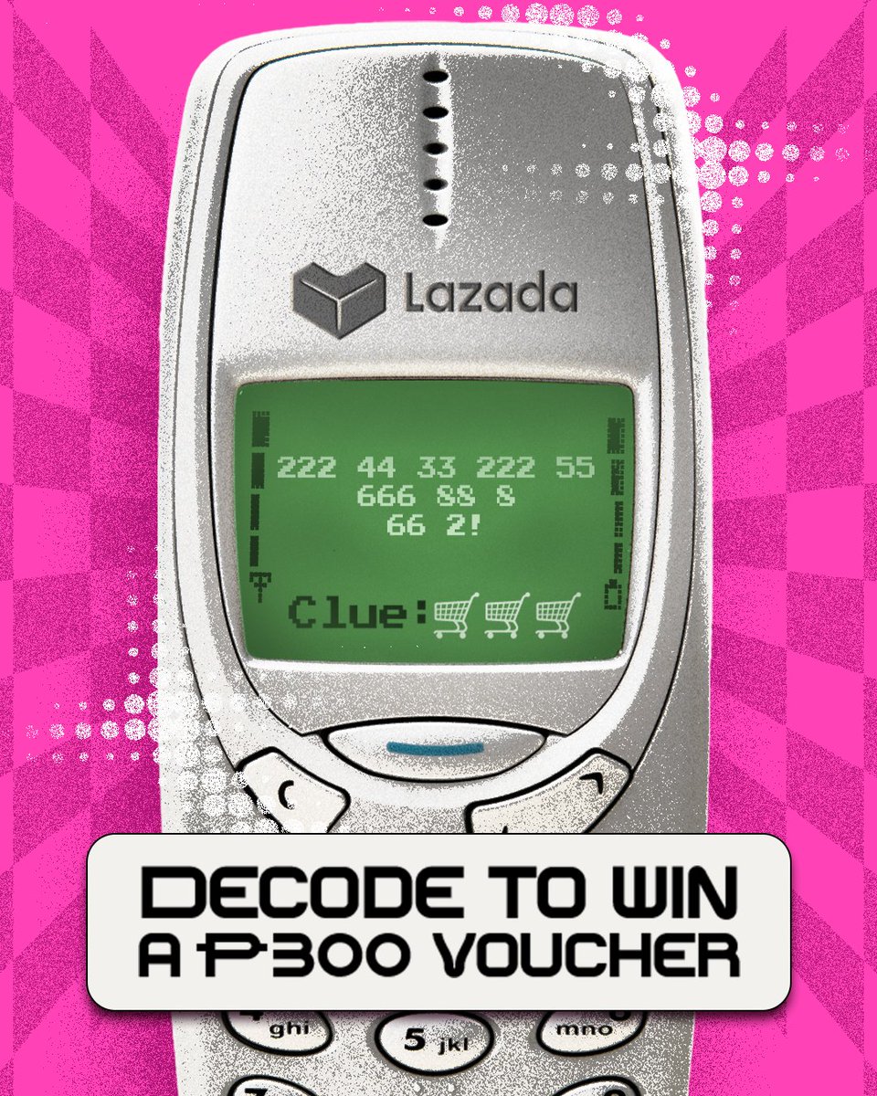 📟 GIVEAWAY ALERT! 📟
Show you're a pro sa old-school texting for a ₱300 voucher:

1. Decode the text message on the screen na parang it’s 2009.
2. Comment your answer below with #LazadaPH.

Unli comments allowed, winners will be picked at random. Good luck! ✨
