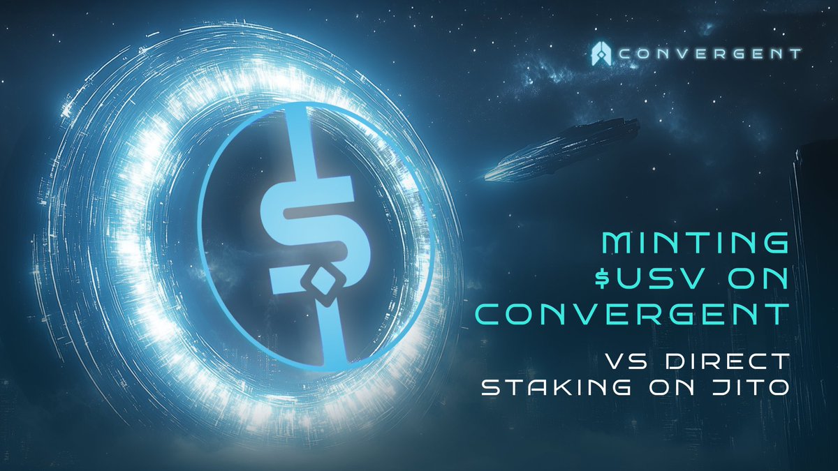 Both unlock $SOL staking + MEV rewards. But only Convergent lets you mint a stablecoin ($USV) with those rewards still flowing in.

🔹 Stake with Jito → You get $JitoSOL, a liquid staking token that earns yield.
🔹 Mint $USV with Convergent → You deposit $SOL and mint a