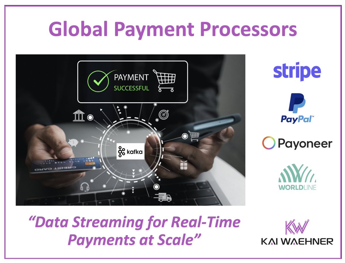 KaiWaehner's tweet image. The $22.7B #Worldpay deal shows what’s at stake in #PaymentProcessing.
Leaders like #Stripe (6 nines Kafka), #PayPal (>1T events/day) & #Payoneer rely on #ApacheKafka + #ApacheFlink.
Modern payments aren’t just money movement; they’re #DataStreaming.
kai-waehner.de/blog/2025/08/2…