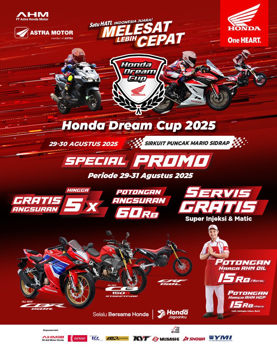 H-5 menuju ajang balap paling dinantikan!

Dapatkan keuntungan spesial berupa promo khusus selama Honda Dream Cup 2025 🔥

📍 Sirkuit Puncak Mario, Sidrap
🗓️ 29-30 Agustus 2025

Ramaikan dan ajak seluruh anggota komunitasmu! 💯